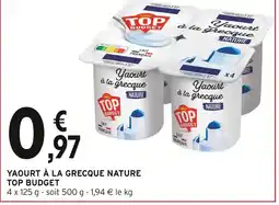 Intermarché TOP BUDGET Yaourt à la grecque nature offre