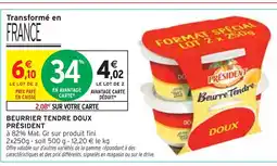 Intermarché PRÉSIDENT Beurrier tendre doux offre