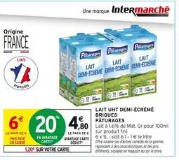 Intermarché PATURAGES Lait uht demi-écrémé briques offre