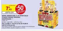 Intermarché DESPERADOS Bière aromatisée à un spiritueux à base d'agave original offre