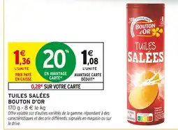 Intermarché BOUTON D'OR Tuiles salées offre