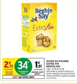 Intermarché BÉGHIN SAY Sucre en poudre extra fin offre