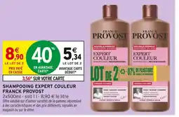Intermarché Franck Provost Shampooing Expert Couleur offre