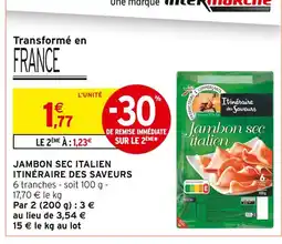 Intermarché Jambon sec italien offre