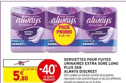 Intermarché Always Discreet Serviettes pour fuites urinaires extra sûre long plus 3x8 offre