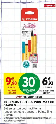 Intermarché STABILO 18 stylos-feutres pointmax 88 offre
