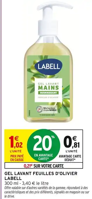 Intermarché Labell Gel lavant feuilles d'olivier offre