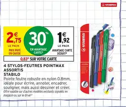 Intermarché STABILO 4 stylos-feutres pointmax assortis offre
