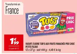 Netto PETITS FILOUS Tub's aux fruits panachés Prix Choc Petits Filous offre