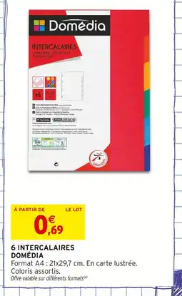 Intermarché DOMÉDIA 6 intercalaires offre