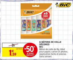 Intermarché BIC 6 bâtons de colle offre