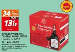 Netto Cellier des Dauphins Côtes du Rhône offre