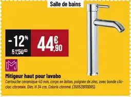 Tridôme Mitigeur haut pour lavabo offre