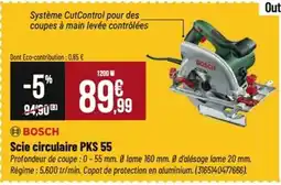 Tridôme BOSCH Scie circulaire PKS 55 offre