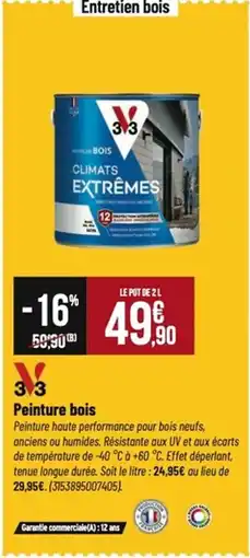 Tridôme Peinture bois offre