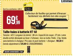 Tridôme Taille-haies à batterie HT 40 offre