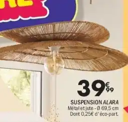 La Foir'Fouille Suspension alara offre
