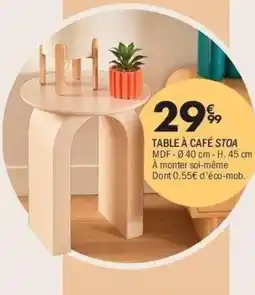 La Foir'Fouille Table à café stoa offre