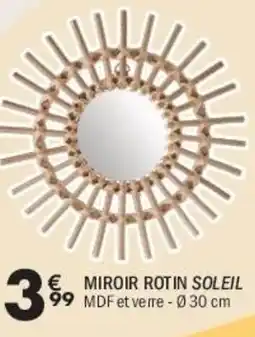 La Foir'Fouille Miroir rotin soleil offre