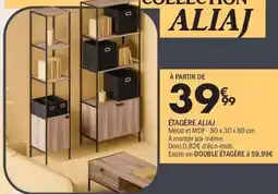 La Foir'Fouille Étagère aliaj offre