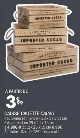 La Foir'Fouille Caisse cagette cacao offre