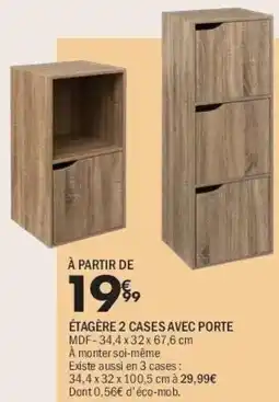 La Foir'Fouille Étagère 2 cases avec porte offre