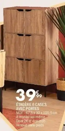La Foir'Fouille Étagère 6 cases avec portes offre