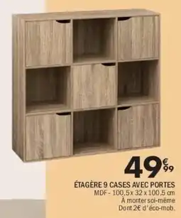 La Foir'Fouille Étagère 9 cases avec portes offre