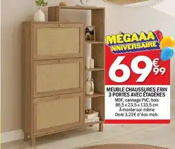 La Foir'Fouille Meuble chaussures erin 3 portes avec étagères offre