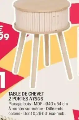 La Foir'Fouille Table de chevet 2 portes nysos offre