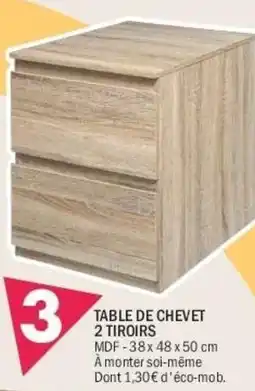 La Foir'Fouille Table de chevet 2 tiroirs offre