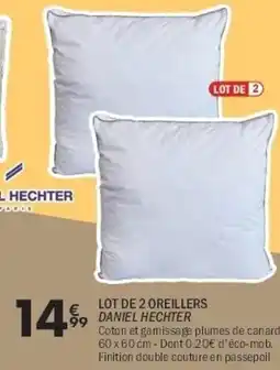 La Foir'Fouille Lot de 2 oreillers daniel hechter offre