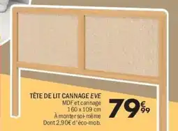 La Foir'Fouille Tête de lit cannage eve offre