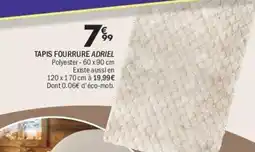 La Foir'Fouille Tapis fourrure adriel offre