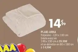 La Foir'Fouille Plaid arka offre