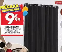 La Foir'Fouille Rideau isolant offre