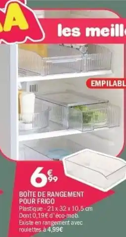La Foir'Fouille Boîte de rangement pour frigo offre