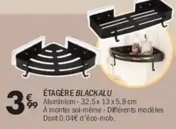 La Foir'Fouille Étagère blackalu offre
