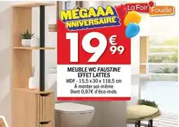 La Foir'Fouille Meuble wc faustine effet lattes offre