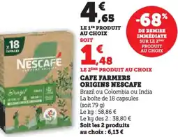 Hyper U Cafe farmers origins nescafe offre