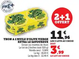 Hyper U Thon a l'huile d'olive vierge extra le savoureux offre