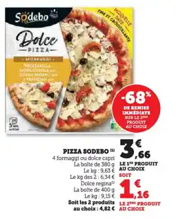 Hyper U Pizza sodebo offre