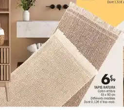 La Foir'Fouille Tapis natura offre