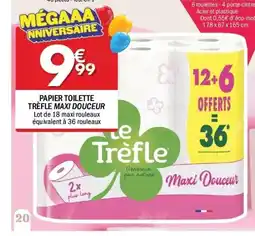 La Foir'Fouille Papier toilette trèfle maxi douceur offre