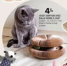 La Foir'Fouille Jouet griffoir avec balle herbe à chat offre