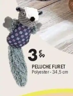 La Foir'Fouille Peluche furet offre
