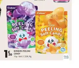 La Foir'Fouille Bonbon peeling candy offre