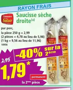Norma Saucisse sèche Saloir droite offre