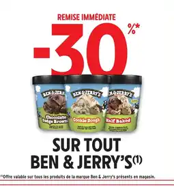 Intermarché Hyper BEN & JERRY'S Sur tout offre
