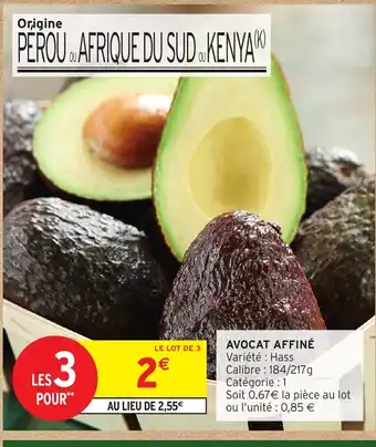 Intermarché Hyper Avocat affiné offre